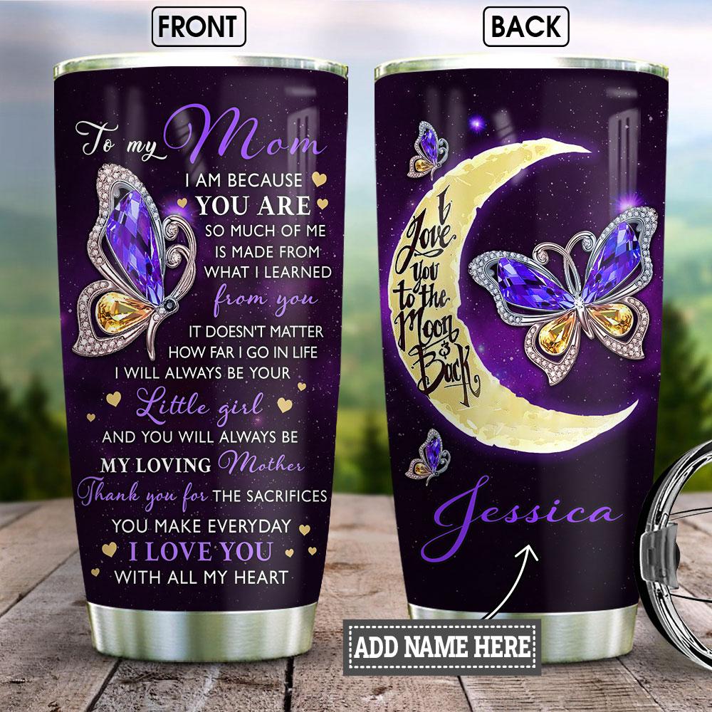 personalized butterfly to my mom jewelry style blue customized stainless steel tumbler 5611