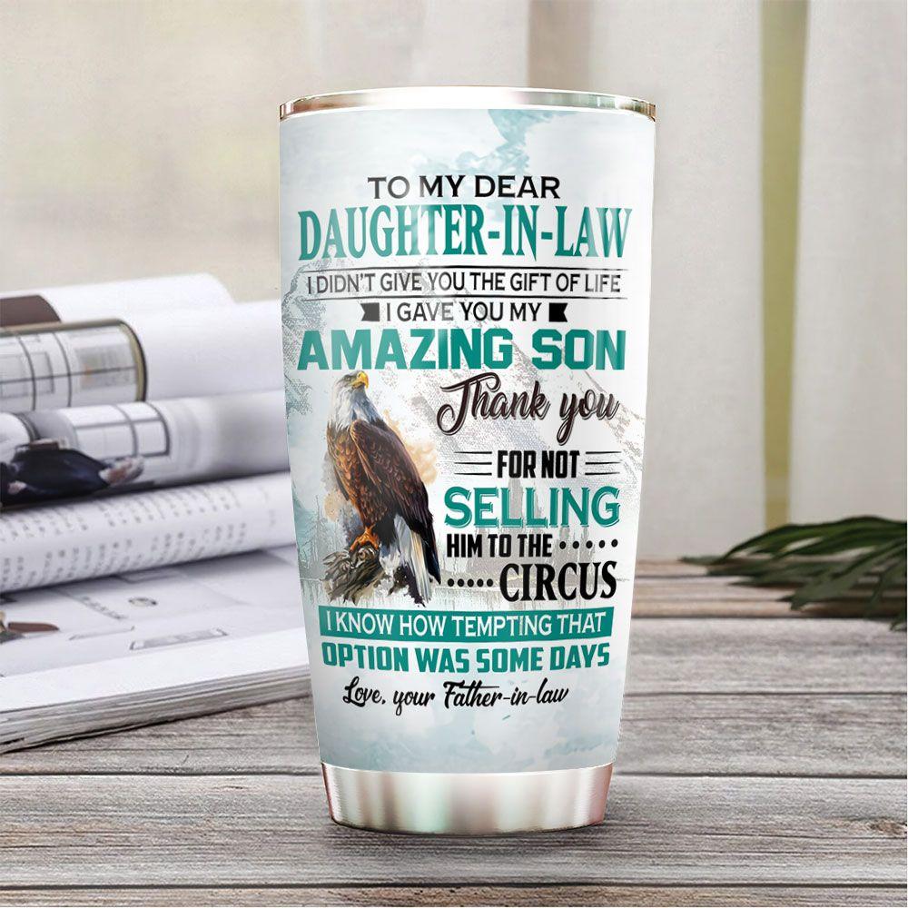 Personalized Eagle To My Daughter In Law Stainless Steel Tumbler personalized eagle to my daughter in law stainless steel tumbler 5904