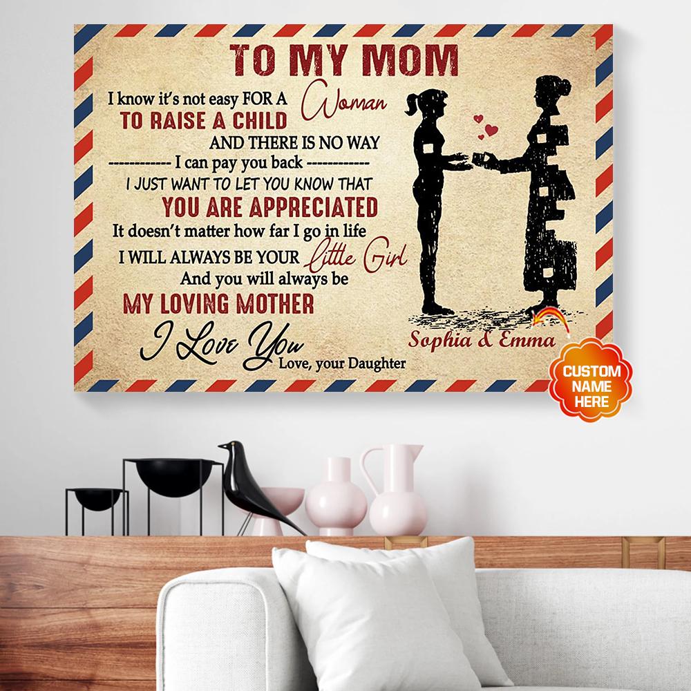 personalized gift for mom from daughter letter canvas wall art i know its not easy 8606