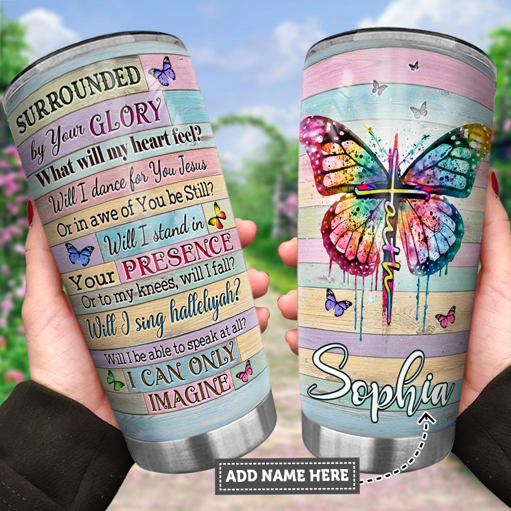 personalized i can only imagine fth q1b5a1t1 stainless steel tumbler 7754