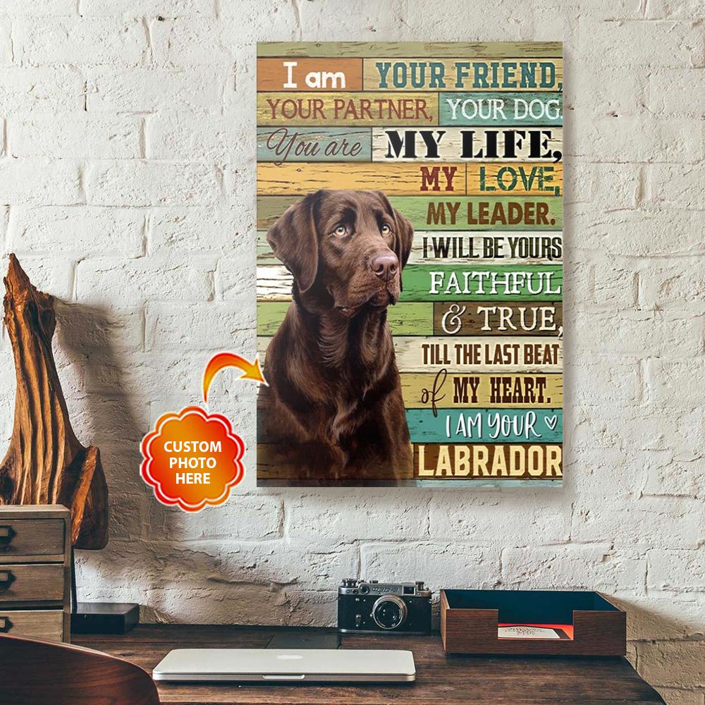 personalized labrador canvas wall art i am your friend your partner 8358
