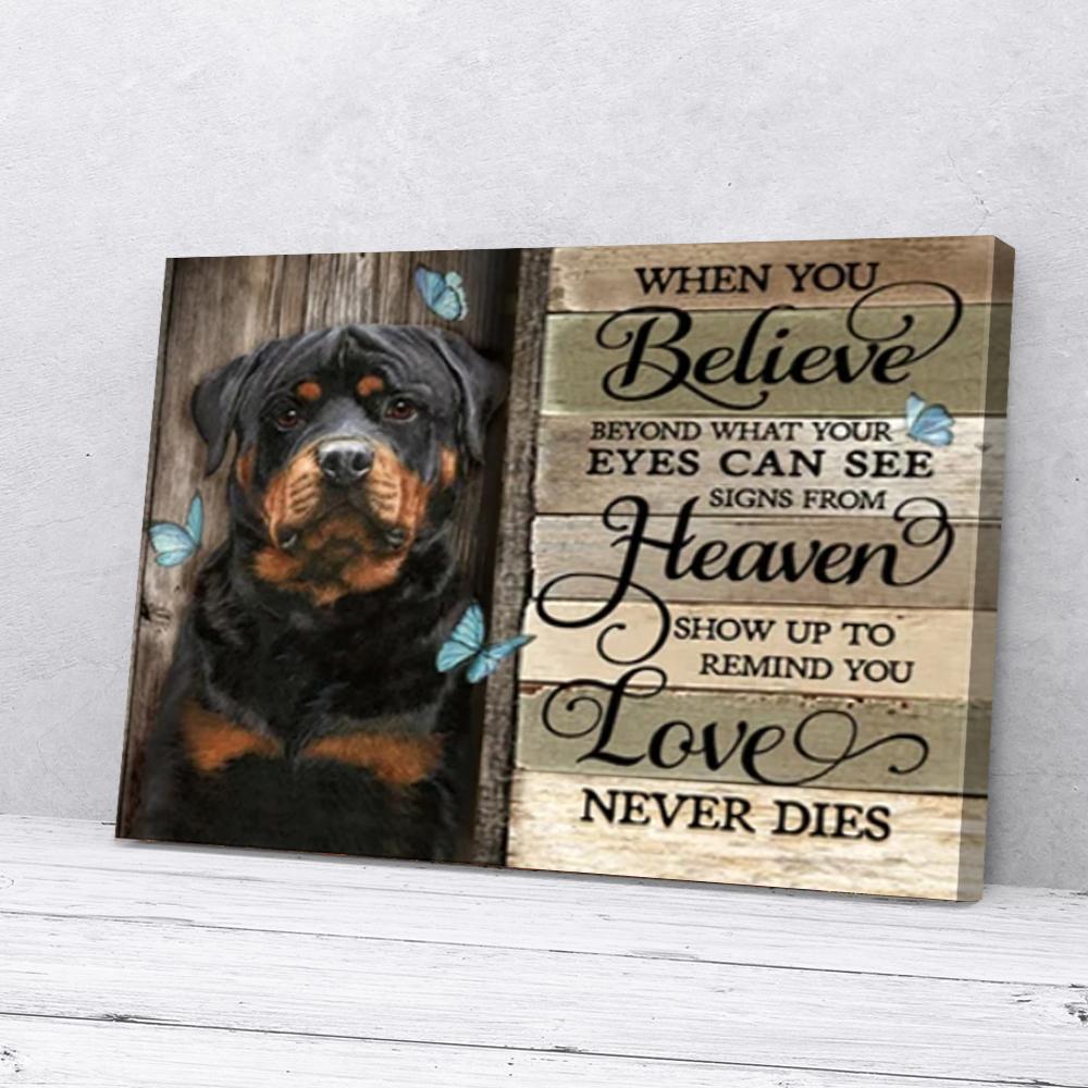 Personalized Memorial Gift Rottweiler Canvas Wall Art When You Believe personalized memorial gift rottweiler canvas wall art when you believe 6203