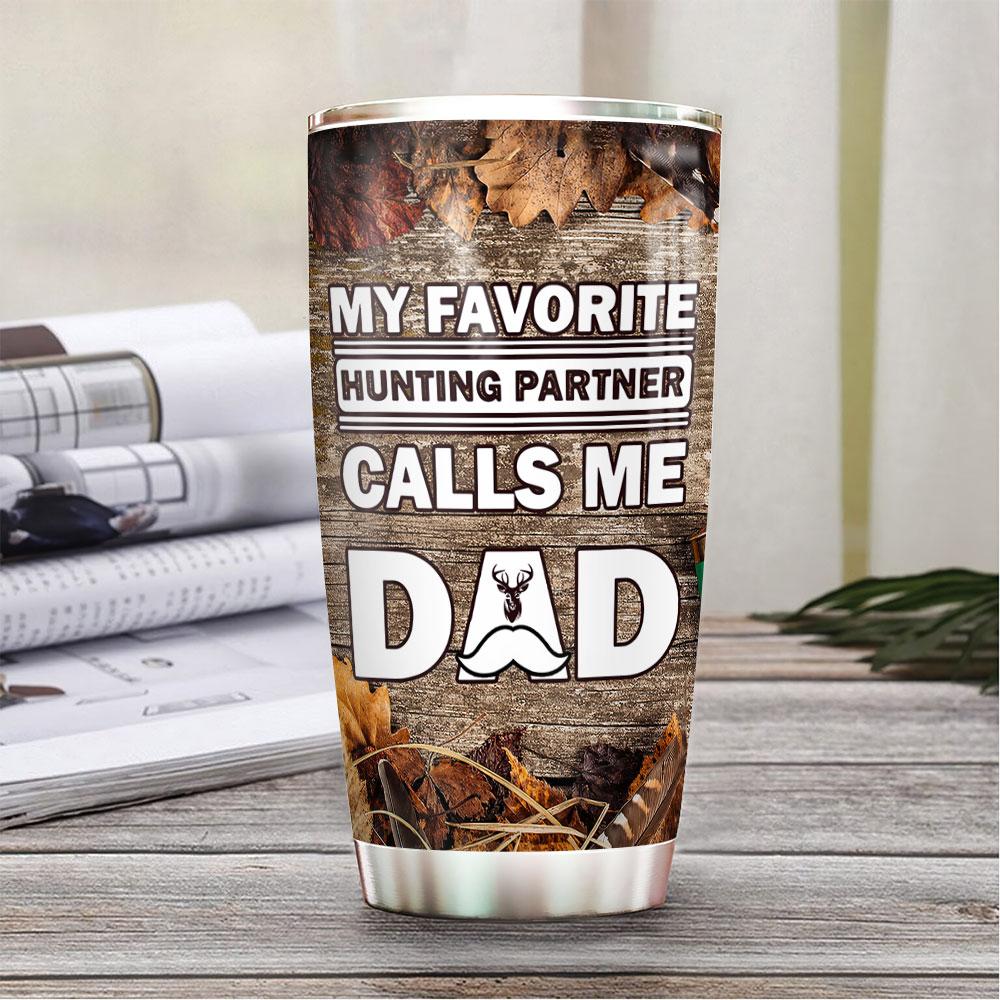 Personalized My Favorite Hunting Partner Stainless Steel Tumbler personalized my favorite hunting partner stainless steel tumbler 1078