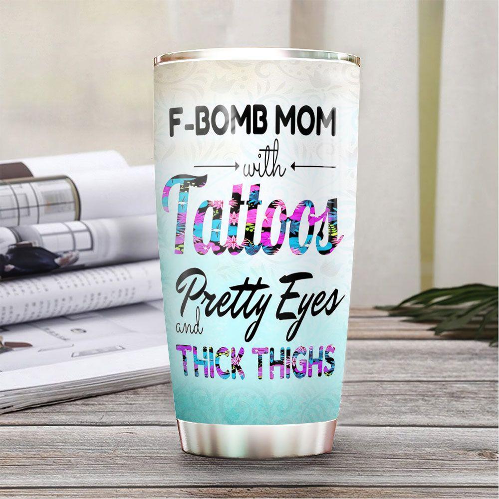 personalized tattoo mom facts stainless steel tumbler 5914