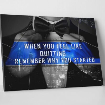 remember why you started motivational positive canvas print wall art decor 3081 scaled