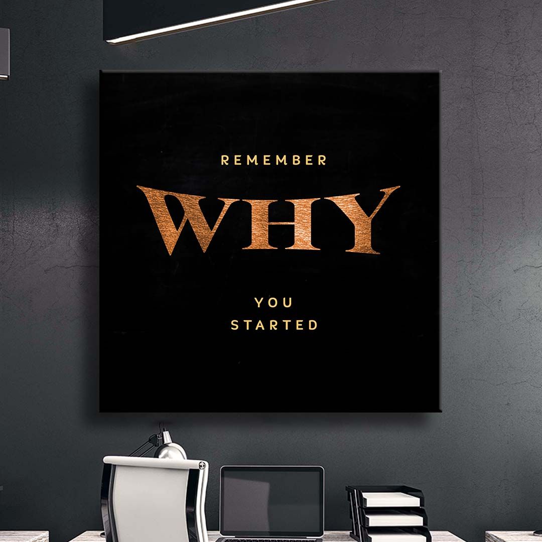 remember why you started motivational positive canvas print wall art decor 8942