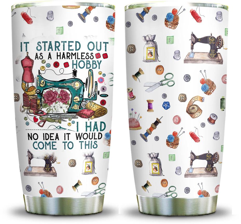 sewing it is not a normal hobby stainless steel tumbler 8980