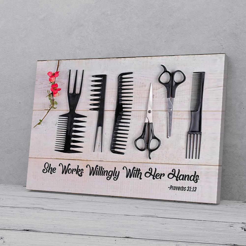 she works willingly with her hands hairstylist canvas prints wall art decor 3066
