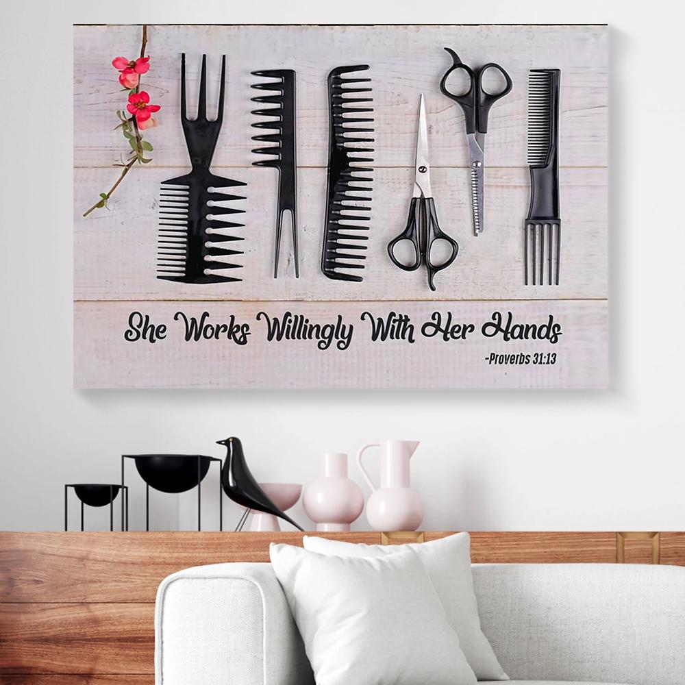 she works willingly with her hands hairstylist canvas prints wall art decor 8094