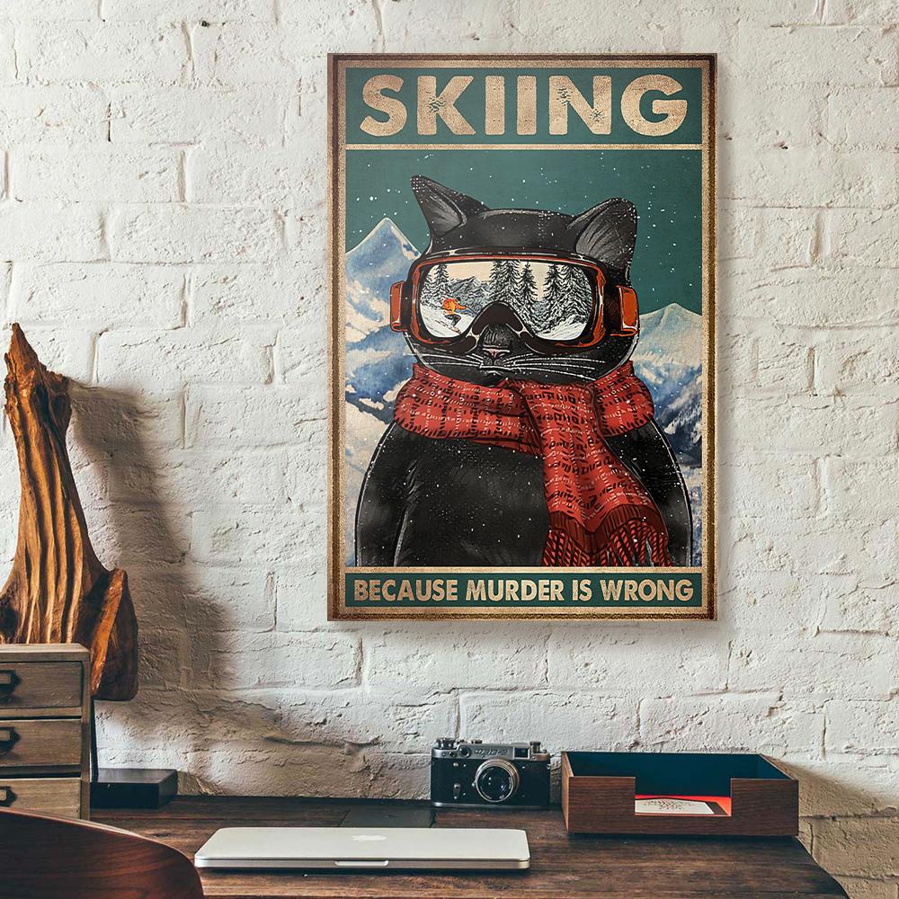 skiing because murder is wrong cat canvas prints wall art decor 3559