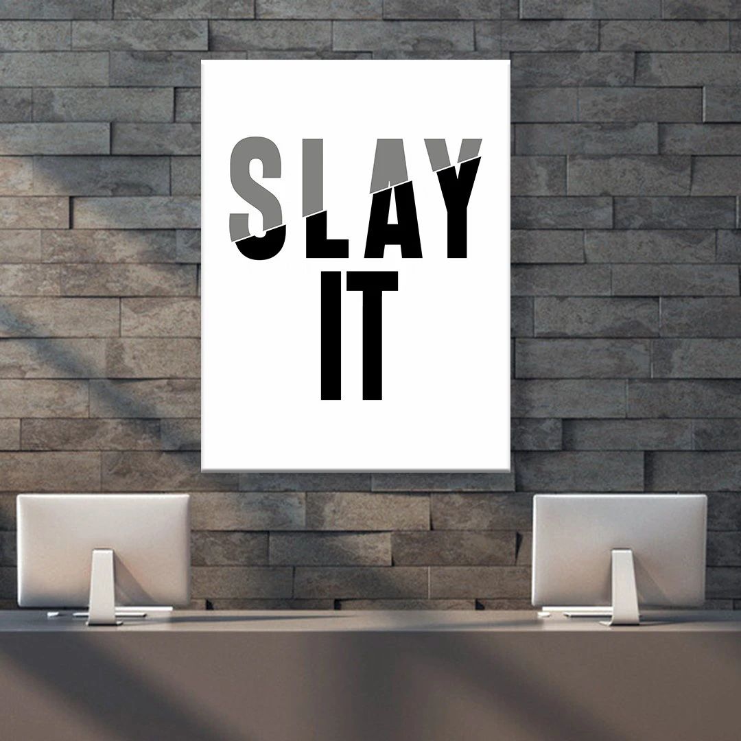 Slay It Motivational Positive Canvas Print - Wall Art Decor slay it motivational positive canvas print wall art decor 4588