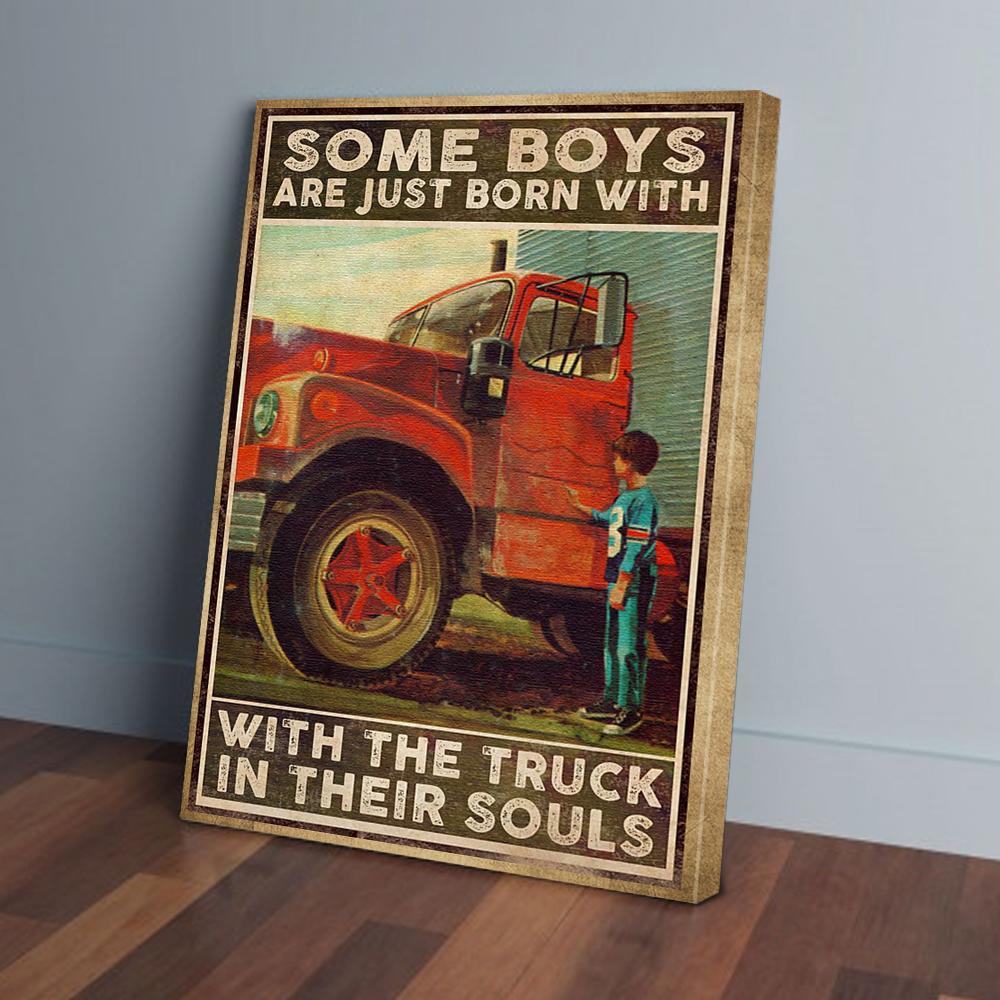 some boys are just born with the truck in their soul vertical canvas prints wall art decor 7267