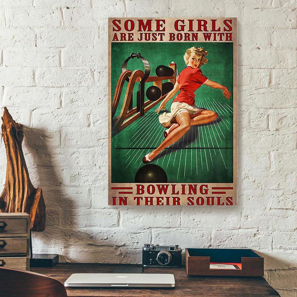 some girls are just born with bowling canvas prints wall art decor 4876