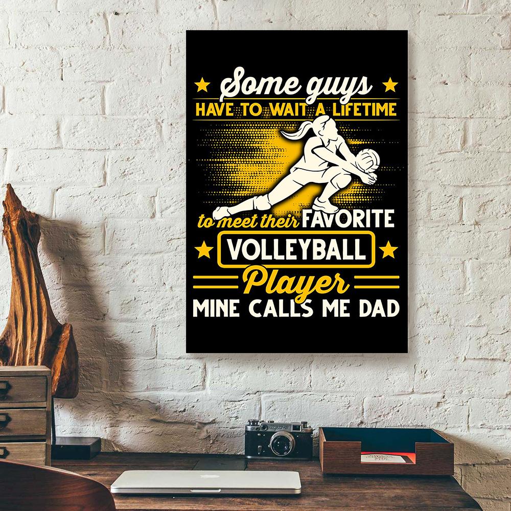 some guys have to wait a lifetime volleyball canvas prints wall art decor 5991