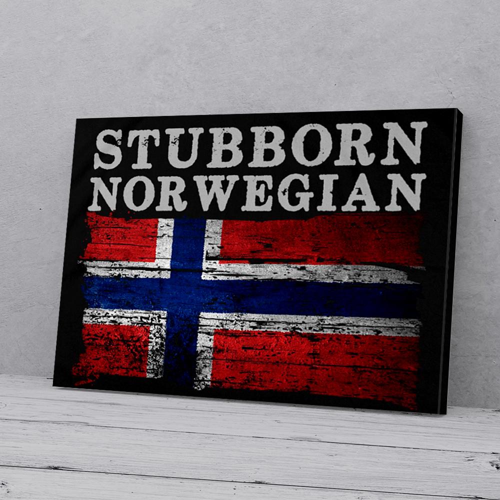 Stubborn Norwegian Canvas Prints - Wall Art Decor stubborn norwegian canvas prints wall art decor 5449