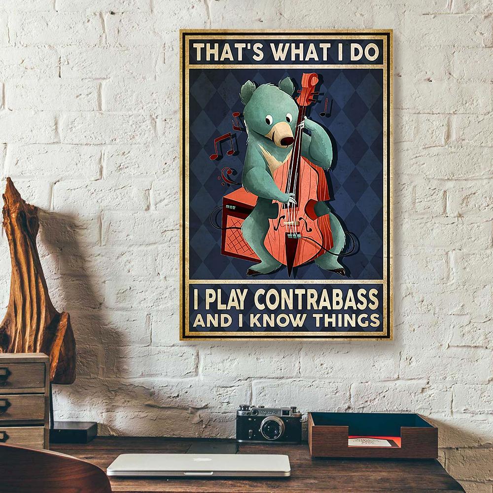 That'S What I Do I Play Contrabass Music Bear Canvas Prints - Wall Art Decor thats what i do i play contrabass music bear canvas prints wall art decor 2948