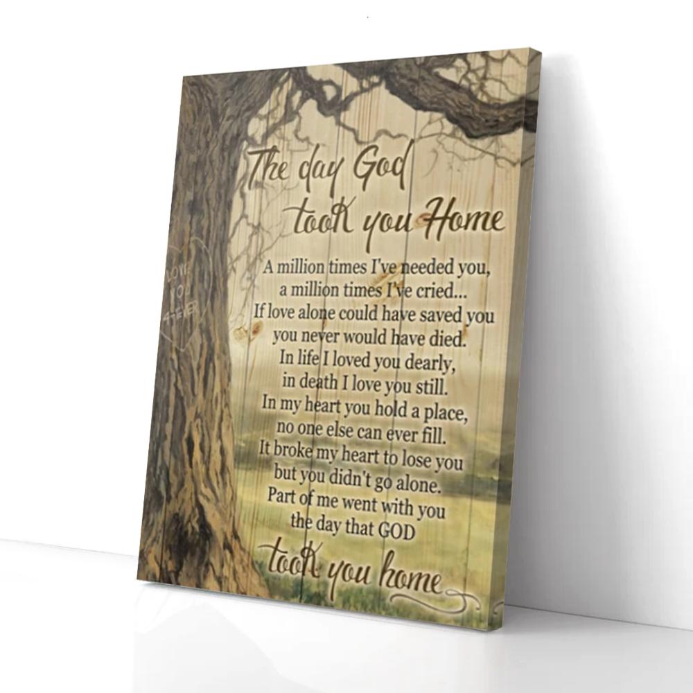 the day god took you home canvas prints wall art decor 4925