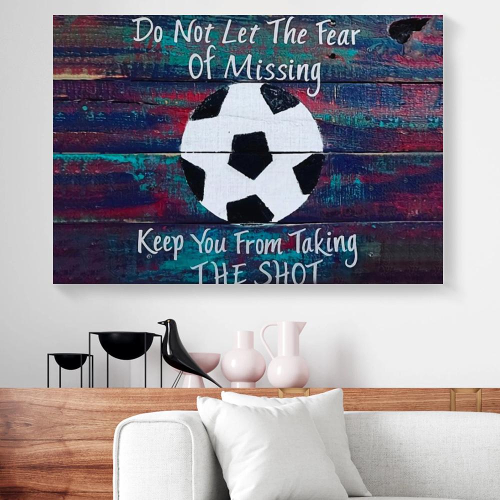 the fear of missing soccer canvas prints wall art decor 6175