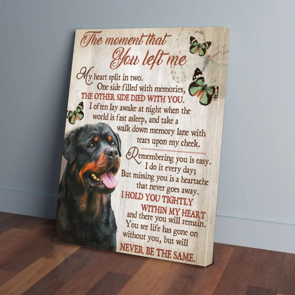the moment that you left me rottweiler canvas prints wall art decor 3976