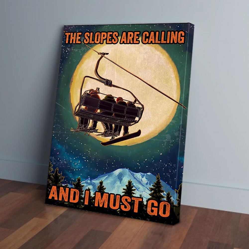 the slopes are calling and i must go skiing canvas prints wall art decor 5815