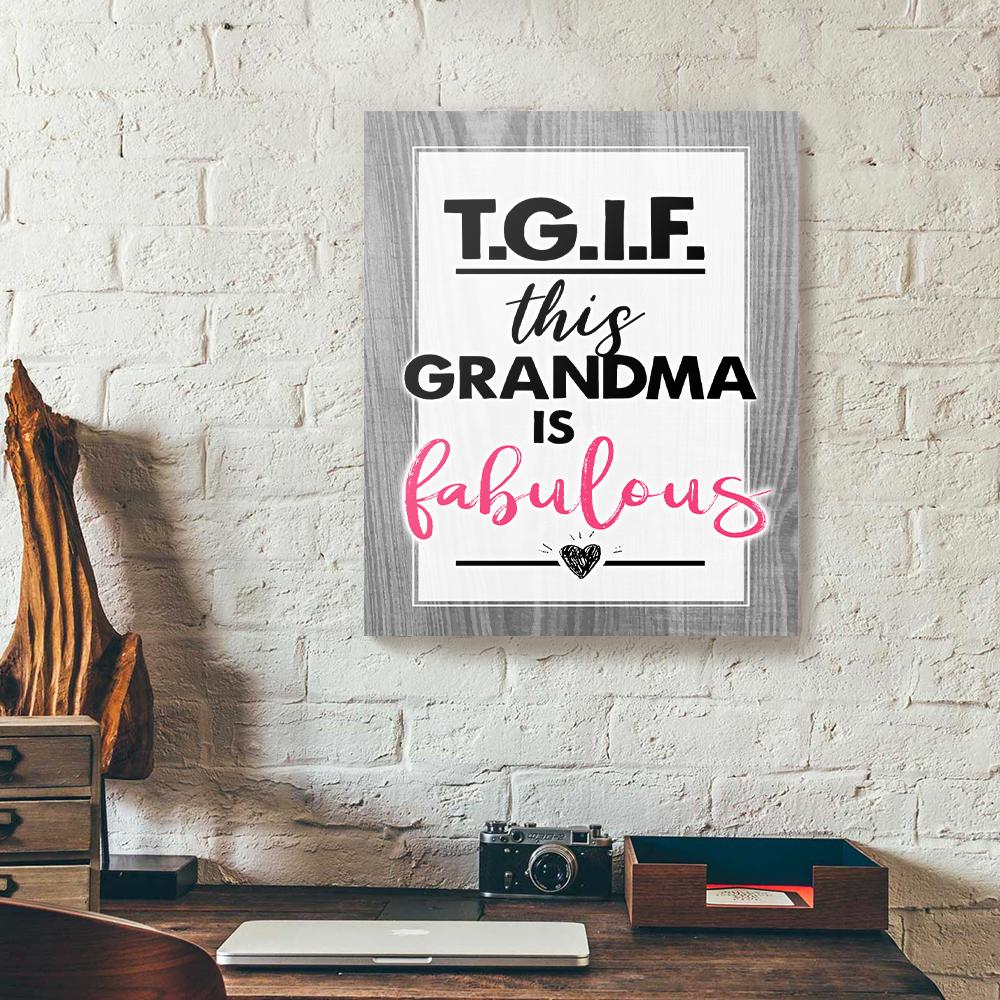 this grandma is fabulous canvas prints wall art decor 3302