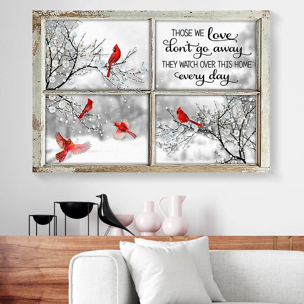 Those We Love Don'T Go Away Cardinal Canvas Prints - Wall Art Decor those we love dont go away cardinal canvas prints wall art decor 3042