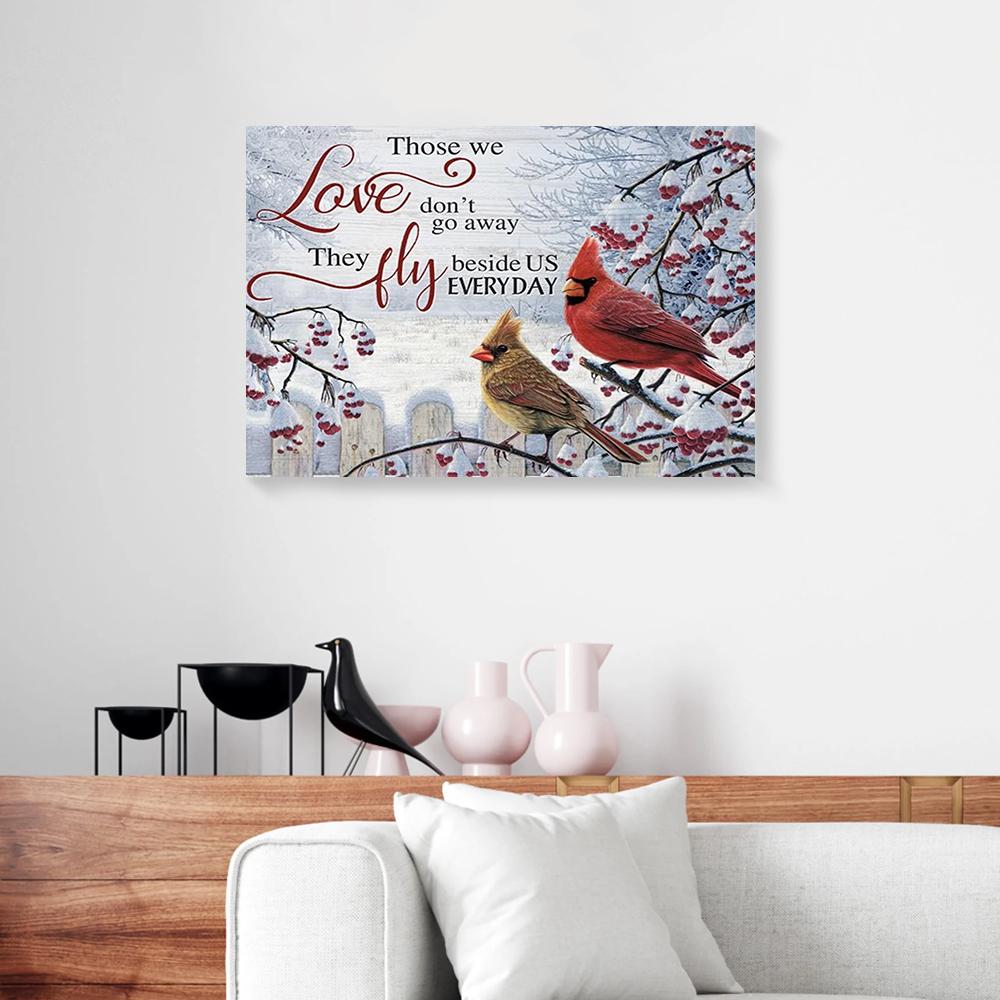 those we love dont go away cardinal love canvas prints wall art decor 8731
