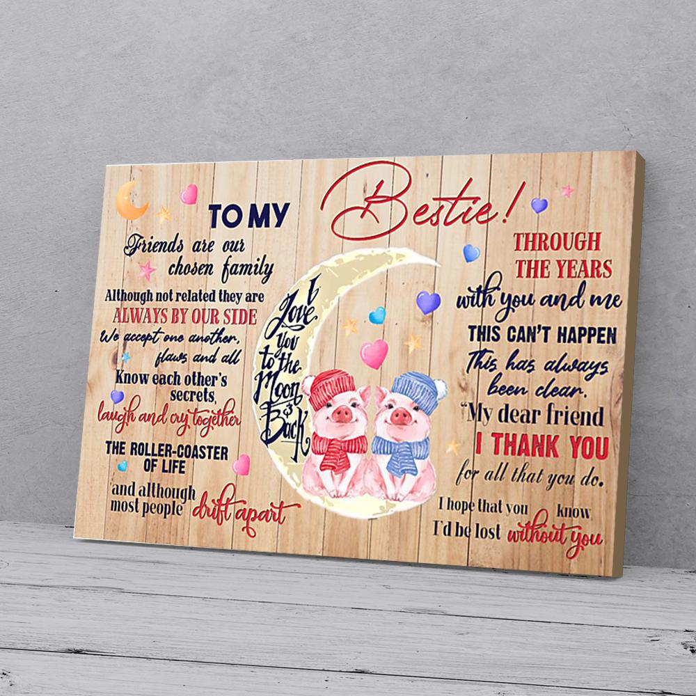 to my bestie id be lost without you pig couple canvas prints wall art decor 3757
