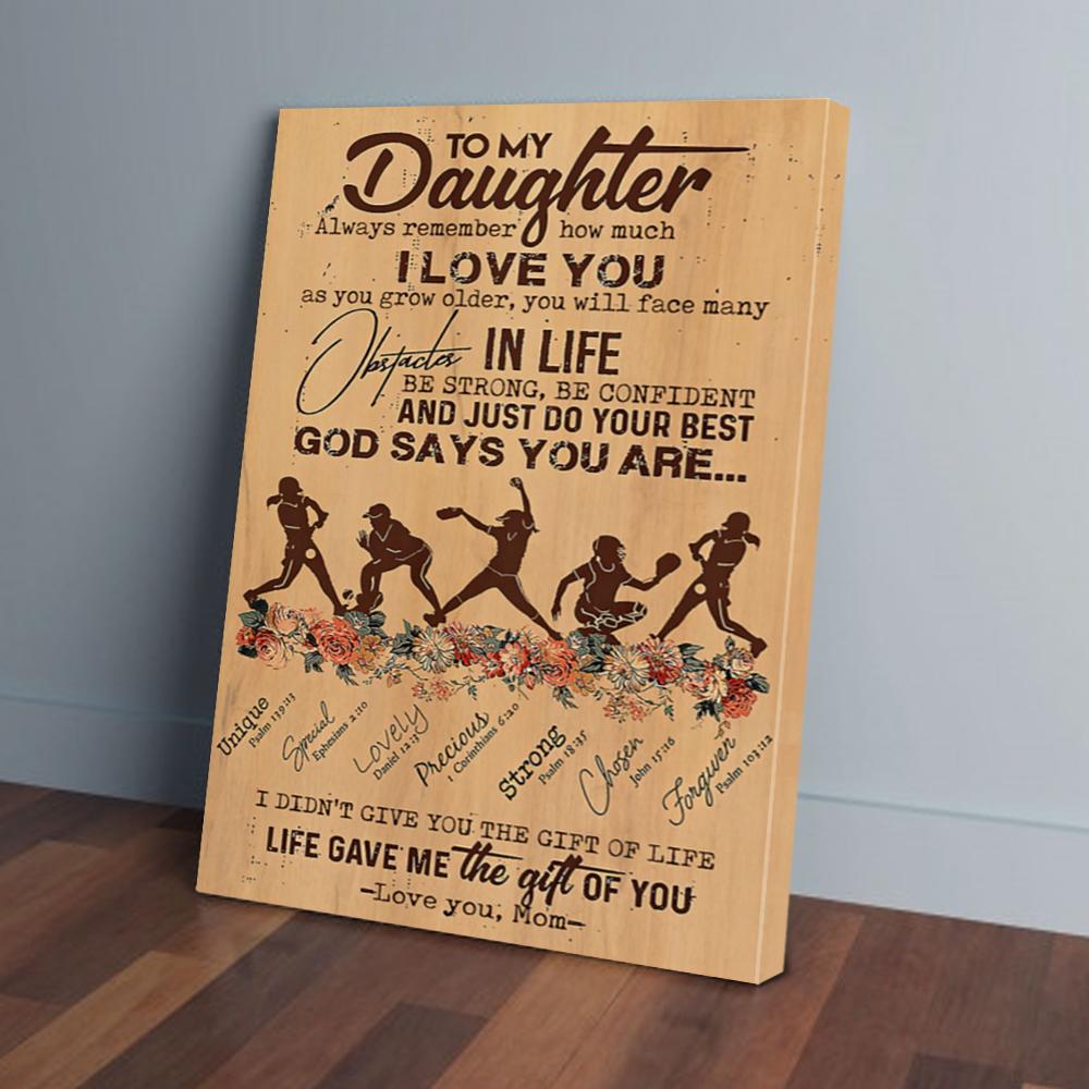 to my daughter always remember how much i love you softball mom canvas prints wall art decor 4078