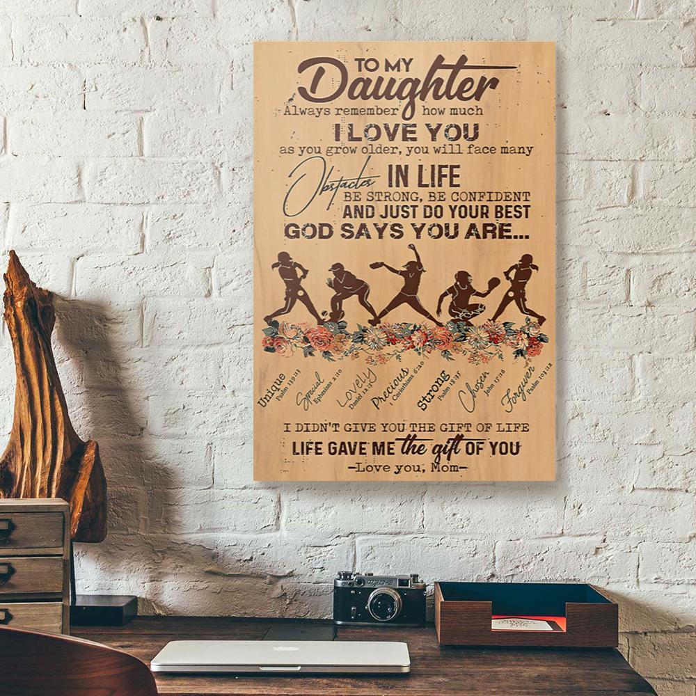 to my daughter always remember how much i love you softball mom canvas prints wall art decor 5897