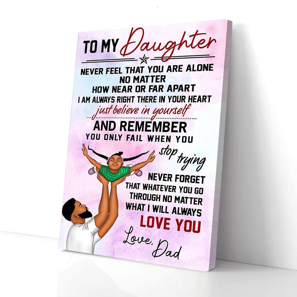 to my daughter dad black canvas prints wall art decor 5978