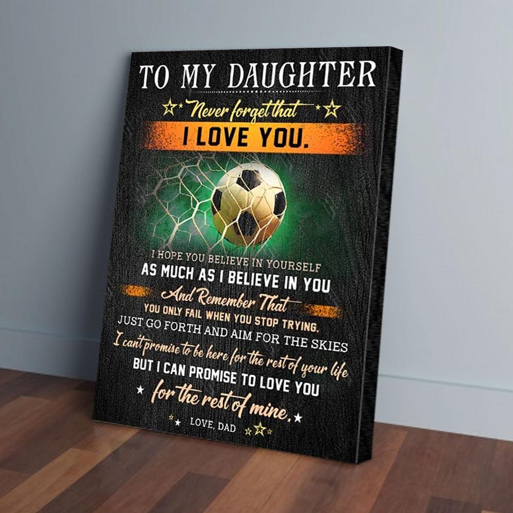 to my daughter dad socer canvas prints wall art decor 2843