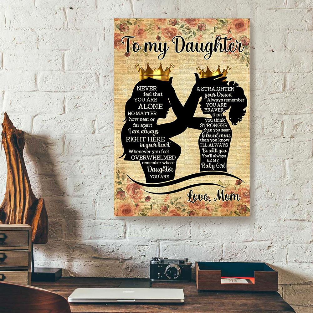 To My Daughter Mom Queen Canvas Prints - Wall Art Decor to my daughter mom queen canvas prints wall art decor 3333