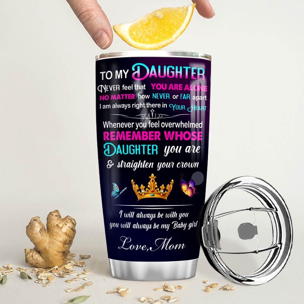 to my daughter personalized stainless steel tumbler 3092