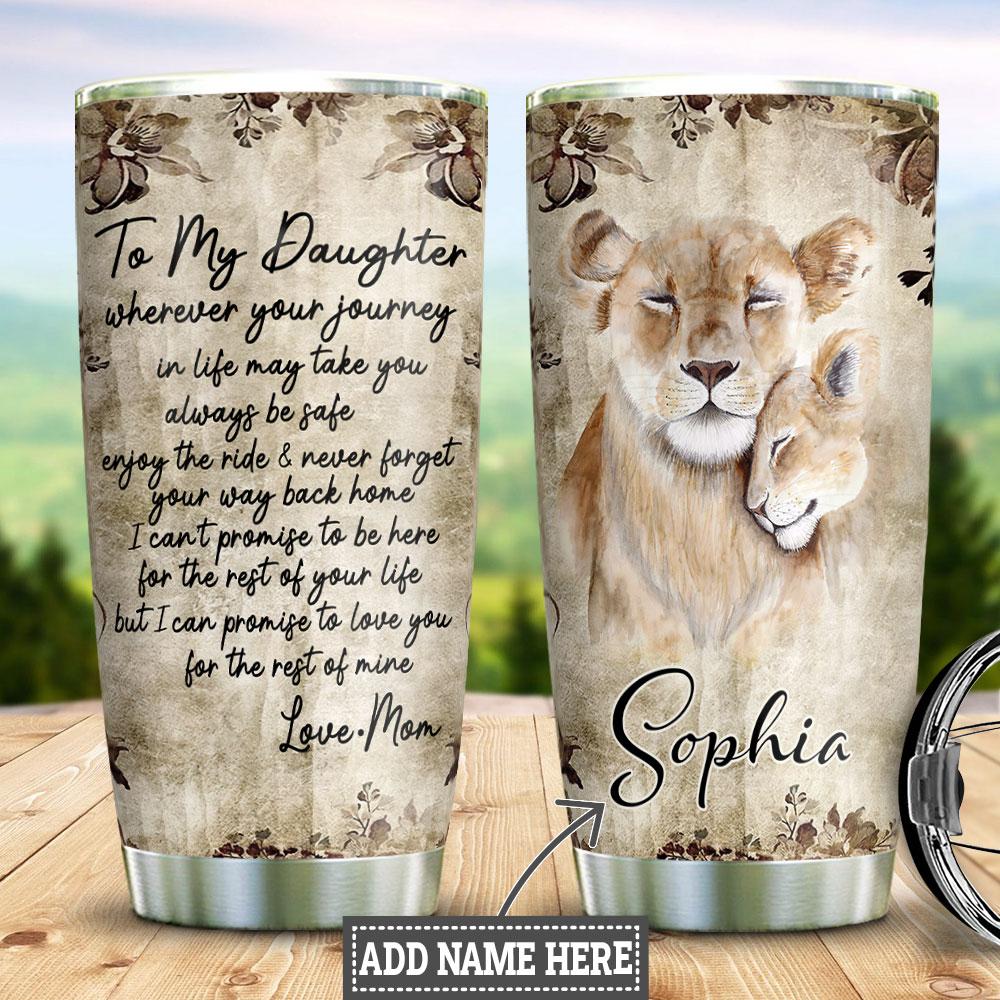 To My Daughter Personalized Stainless Steel Tumbler to my daughter personalized stainless steel tumbler 3147