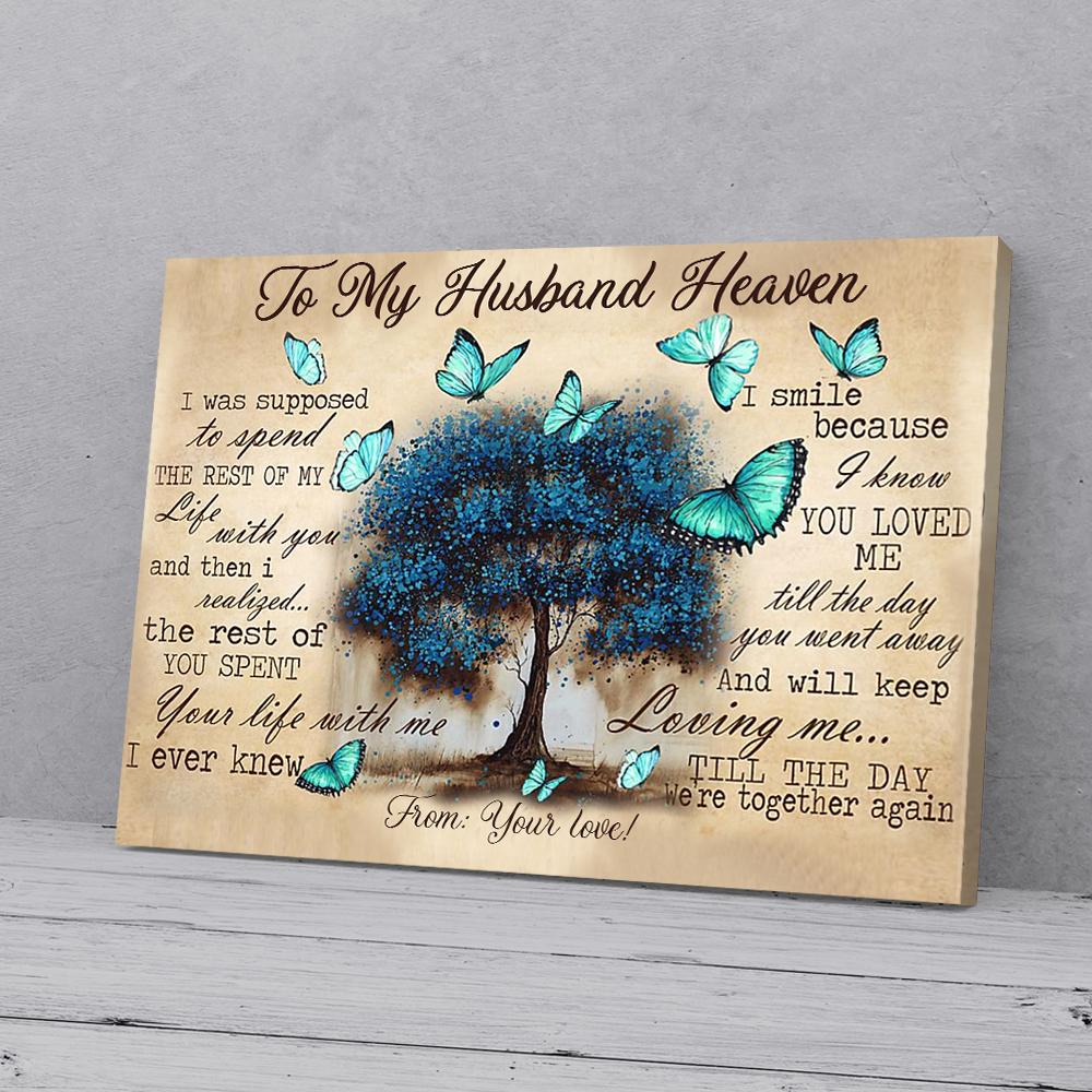 To My Husband Heaven Butterfly Canvas Prints - Wall Art Decor to my husband heaven butterfly canvas prints wall art decor 5287