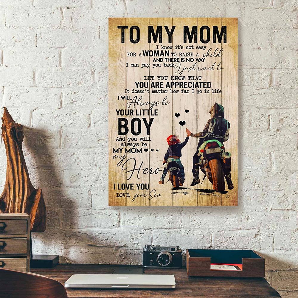 to my mom i know its not easy for a woman biker son canvas prints wall art decor 5796