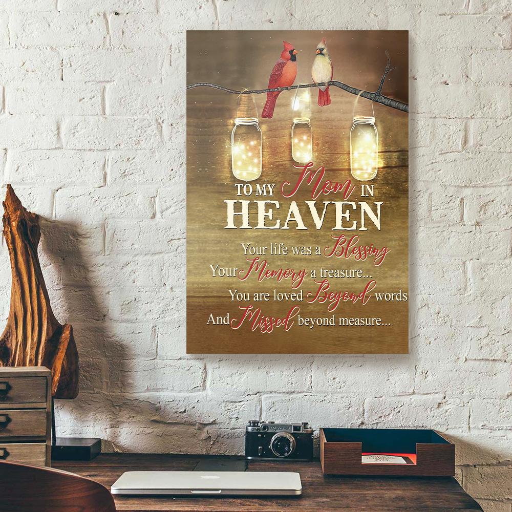 to my mom in heaven cardinal canvas prints wall art decor 7464