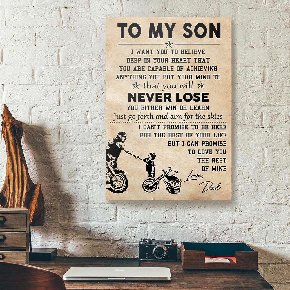to my son i want you to believe deep in your heart biker gift of dad canvas prints wall art decor 7789