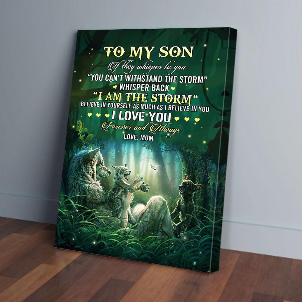 To My Son Wolf Mom Canvas Prints - Wall Art Decor to my son wolf mom canvas prints wall art decor 6163