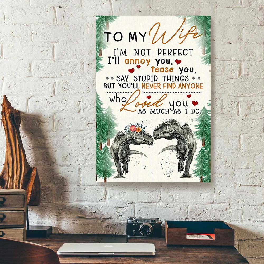 to my wife husband dinosaur love canvas prints wall art decor 1396