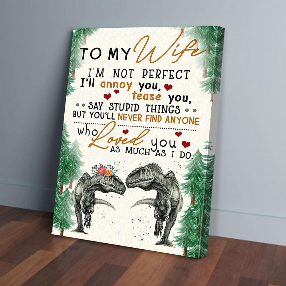 to my wife husband dinosaur love canvas prints wall art decor 4699