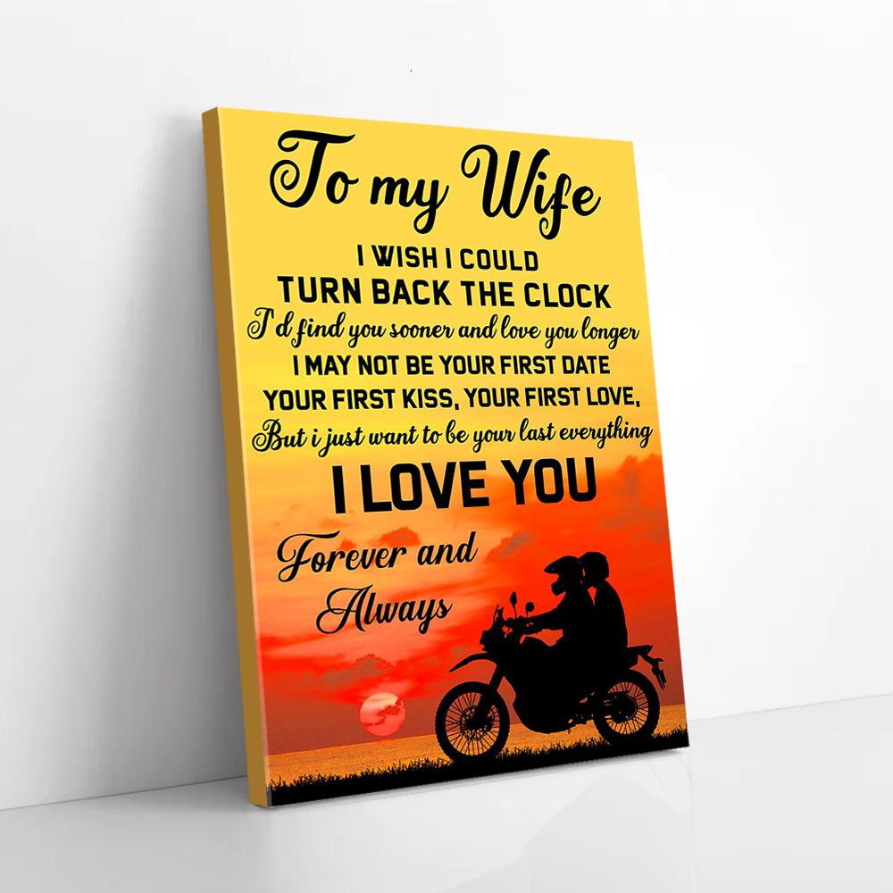 To My Wife I Wish I Could Turn Back The Clock Motorbike Canvas Prints - Wall Art Decor