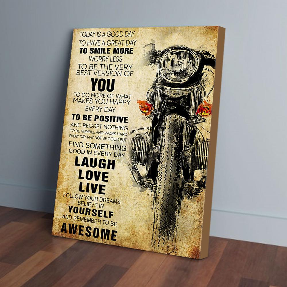 today is a good day to have a great day motorcycle canvas prints wall art decor 2299