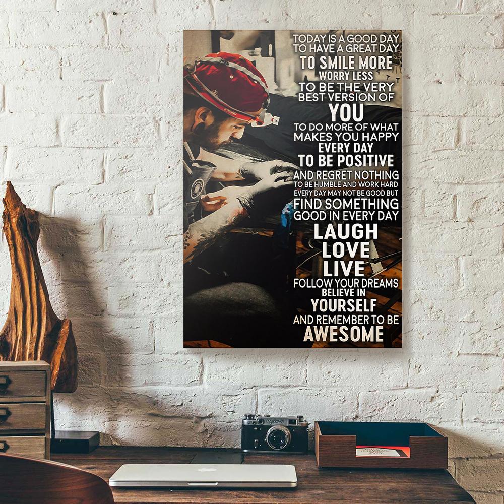 Today Is A Good Day To Have A Great Day Tattoo Canvas Prints - Wall Art Decor today is a good day to have a great day tattoo canvas prints wall art decor 3329