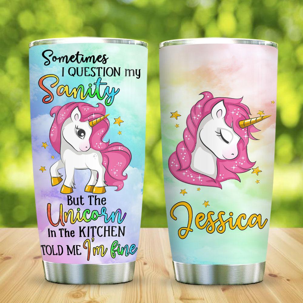 unicorn question my sanity personalized stainless steel tumbler 3874