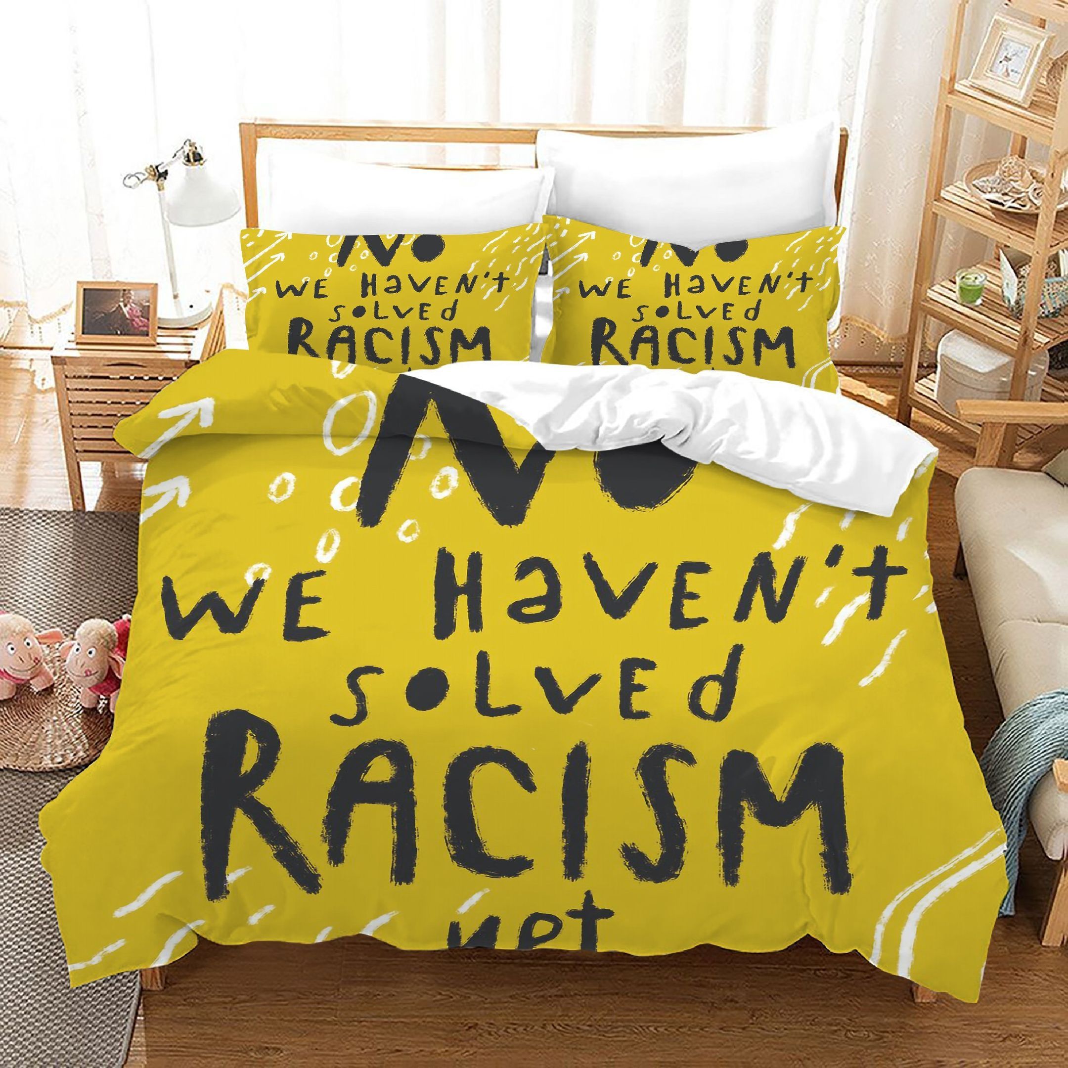 we havent solved racism yet bedding set bedroom decor 4026