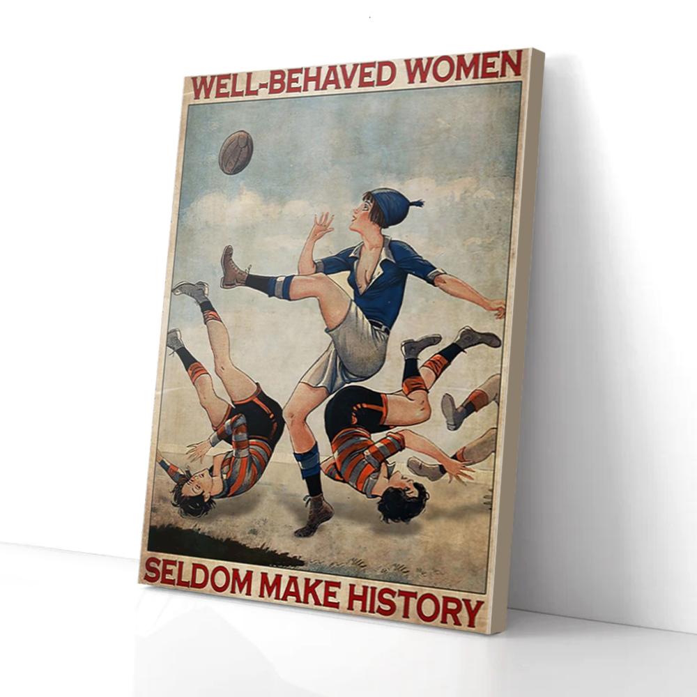 well behaved women football canvas canvas prints wall art decor 2299