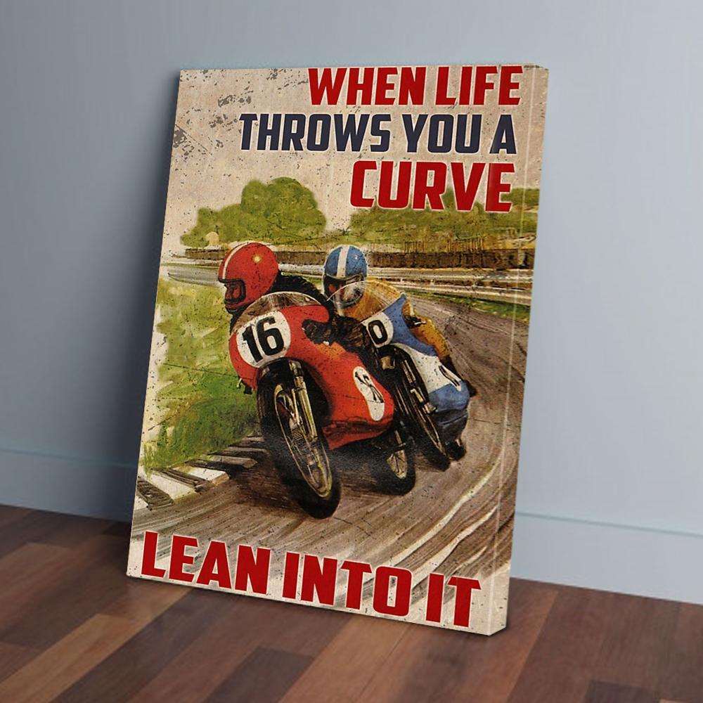 when life throws you a curve lean into it motorcycle canvas prints wall art decor 7646