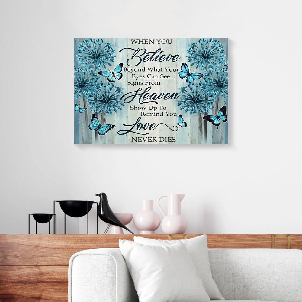 when you believe beyond what your eyes can see butterfly canvas prints wall art decor 5047